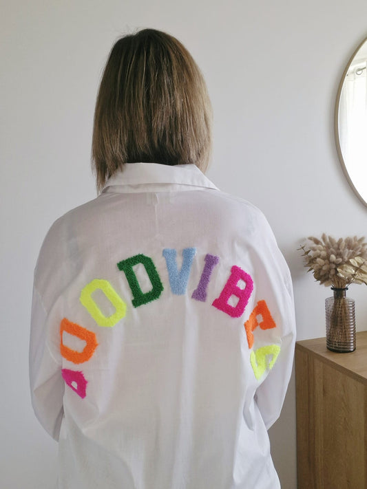 Chemise "Good vibes" blanche